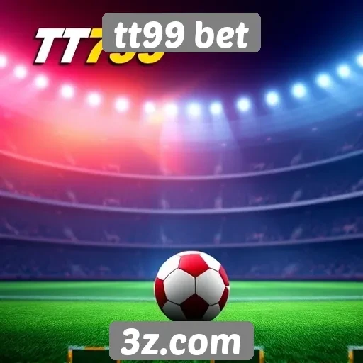 tt99 bet oferece vantagens competitivas no mercado de apostas
